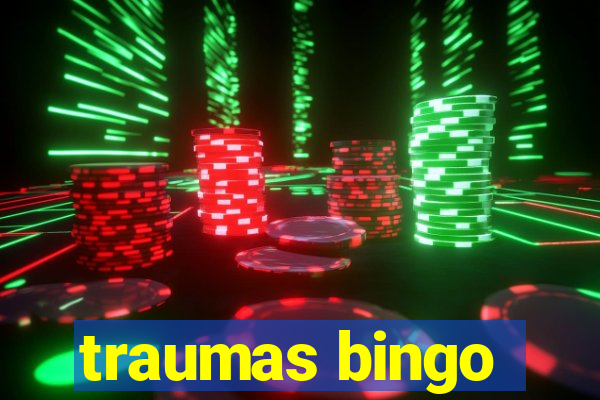 traumas bingo